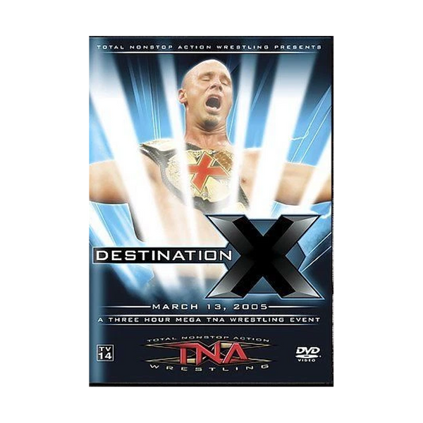TNA Wrestling Destination X 2005 DVD