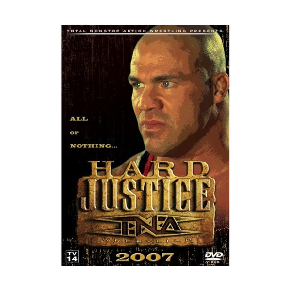 TNA Wrestling Hard Justice 2007 DVD